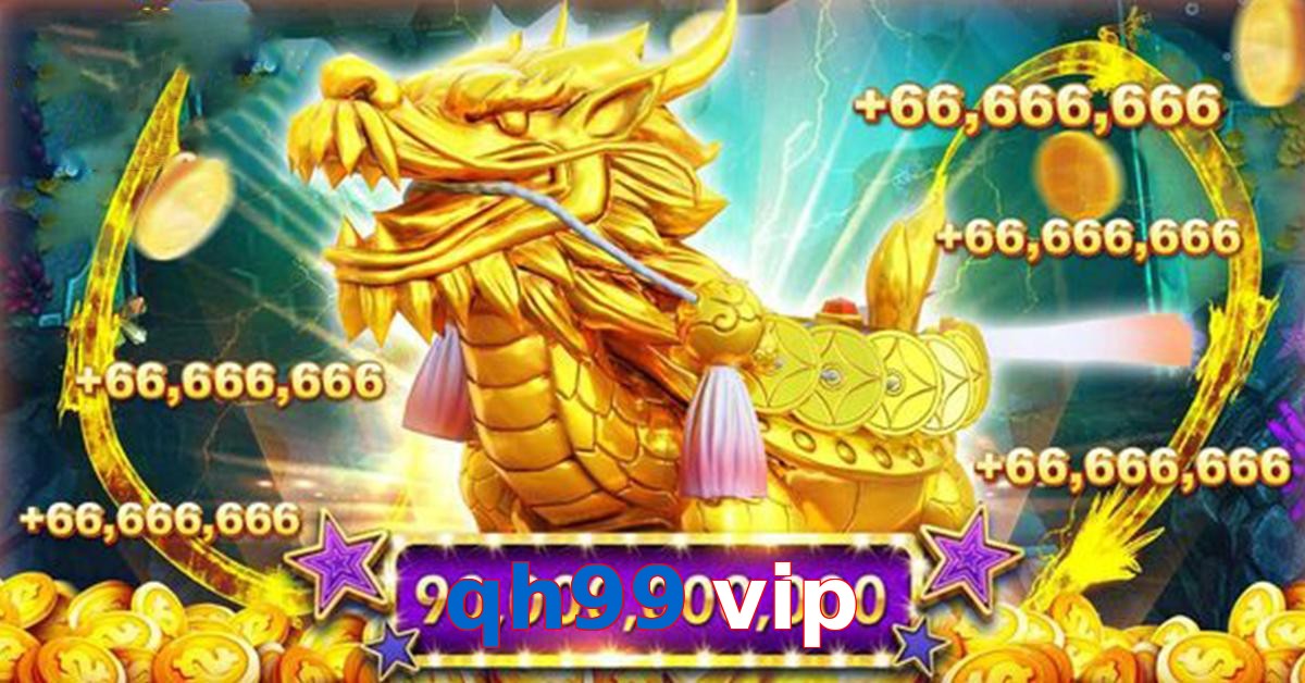 qh99 vip